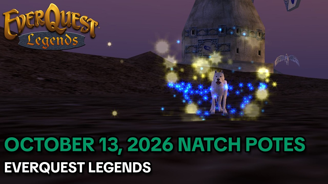 October 13, 2026 Patch Notes - Everquest Legends