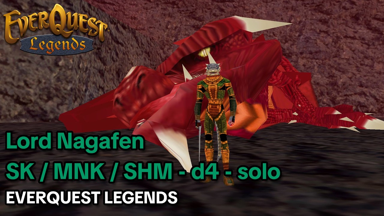 Lord Nagafen - SK / MNK / SHM - d4 - solo